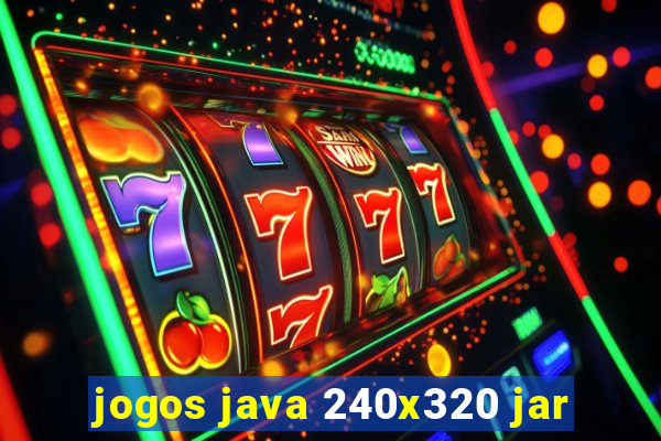 jogos java 240x320 jar